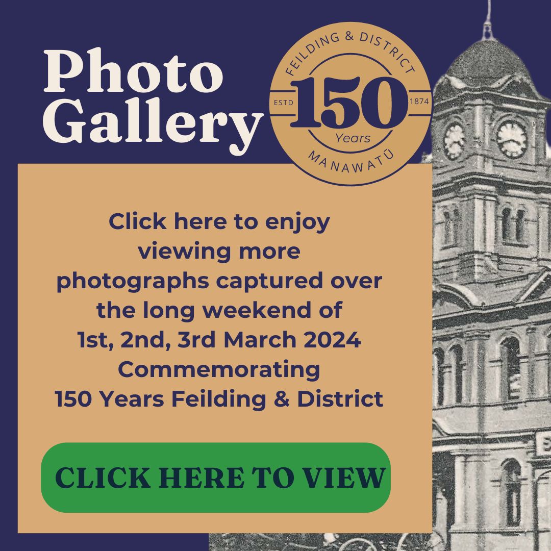 150 Years Feilding & District Manawatu PHOTO GALLERY